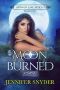 [Mirror Lake Wolves 04] • Moon Burned